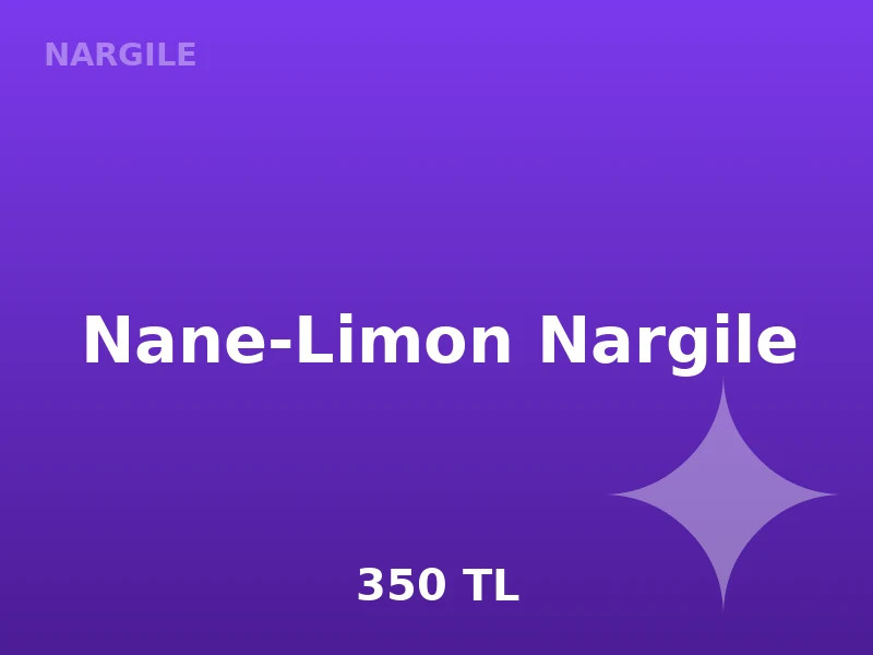 Nane-Limon Nargile