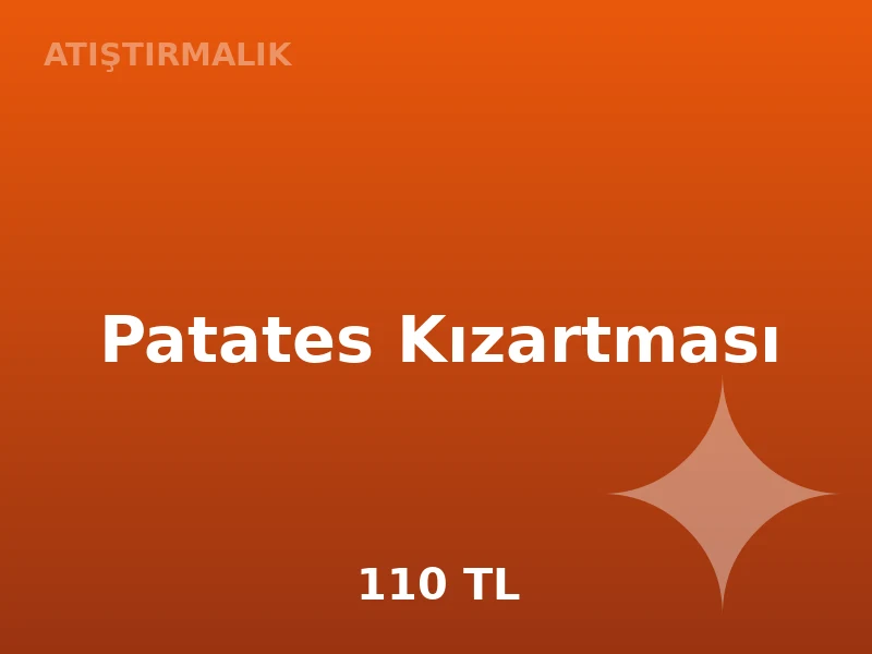 Patates Kızartması