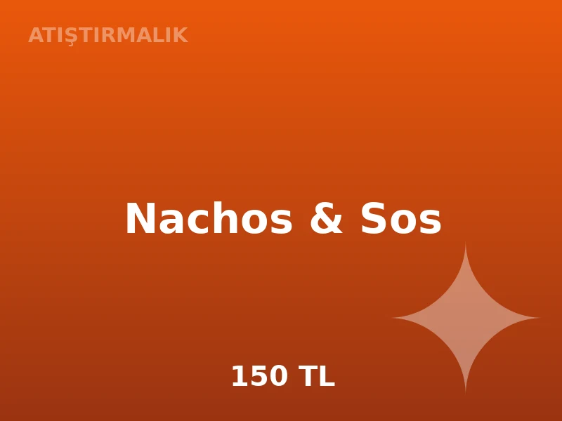 Nachos & Sos